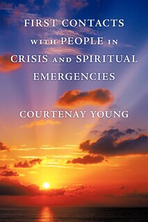 Couverture_First Contacts With People In Crisis And Spiritual Emergencies