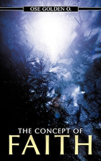 Front cover_The Concept Of Faith