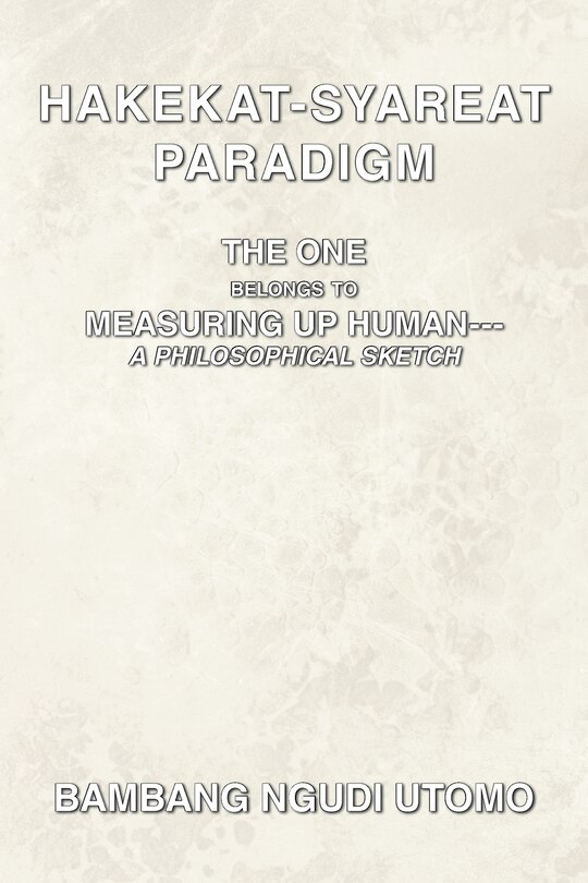 Front cover_Hakekat-syareat Paradigm