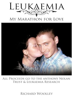 Front cover_Leukaemia - My Marathon for Love