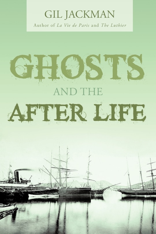 Front cover_Ghosts And The After Life