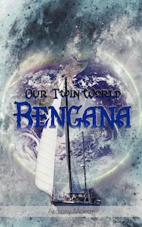 Front cover_Our Twin World Bengana