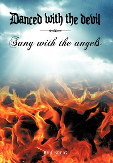 Couverture_Danced With The Devil Sang With The Angels