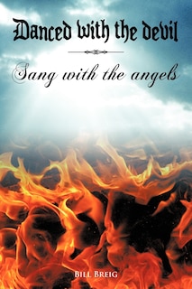 Couverture_Danced With The Devil Sang With The Angels