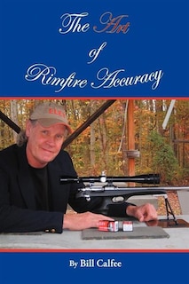 Front cover_The Art Of Rimfire Accuracy