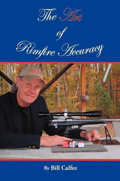 Front cover_The Art Of Rimfire Accuracy