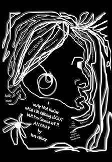 Front cover_I May Not Know What I'm Talking About but I'm Gonna Say It Anyway