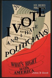 Front cover_I VOTE...And I Hate Politicians