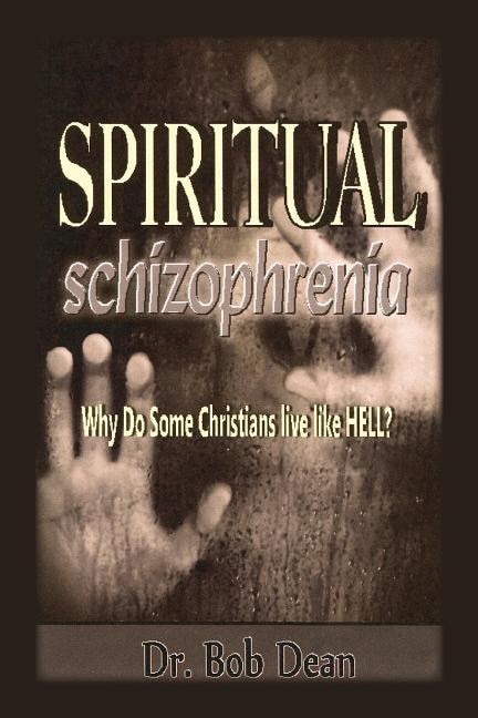 Front cover_Spiritual Schizophrenia
