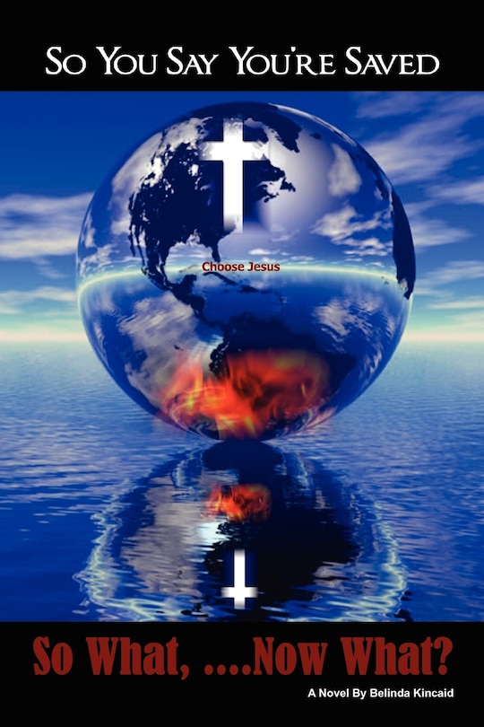 Couverture_So You Say You're Saved, So What... Now What?