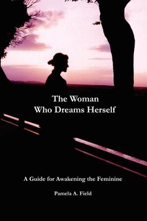 Front cover_The Woman Who Dreams Herself