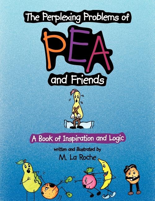 Couverture_The Perplexing Problems of Pea and Friends