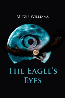 Front cover_The Eagle's Eyes
