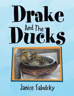 Couverture_Drake and the Ducks