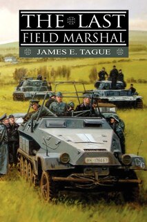 Front cover_The Last Field Marshal