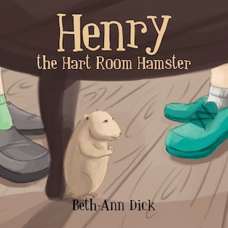 Front cover_Henry the Hart Room Hamster