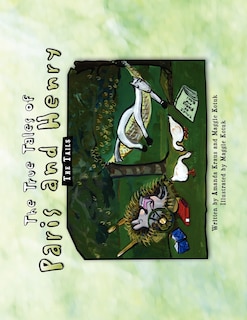 Front cover_The True Tales of Paris and Henry