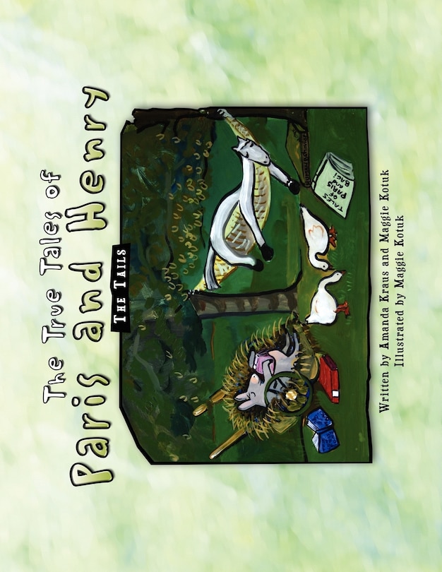 Front cover_The True Tales of Paris and Henry