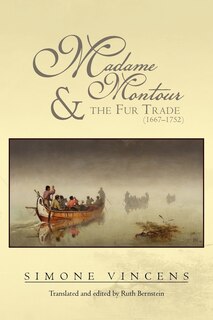 Front cover_Madame Montour and the Fur Trade (1667-1752)