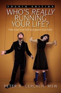 Couverture_Who's Really Running Your Life? Fourth Edition
