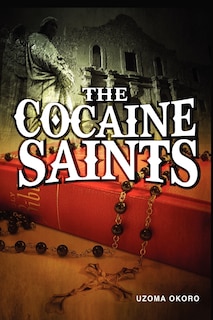 Front cover_The Cocaine Saints