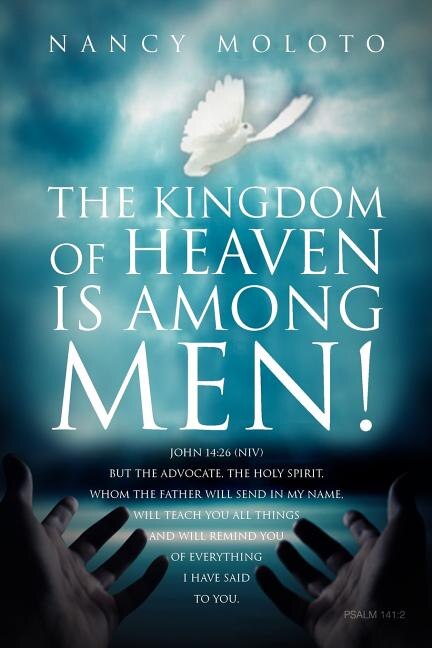 Couverture_The Kingdom of Heaven is Among Men!