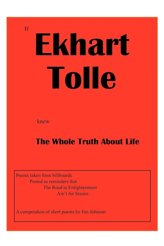 Couverture_If Ekhart Tolle Knew The Whole Truth About Life