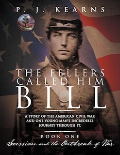 Front cover_The Fellers Called Him Bill (Book I)