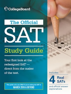 Official Sat Study Guide (2016 Edition)