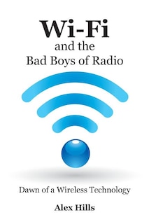 Front cover_Wi-fi And The Bad Boys Of Radio