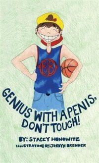 Couverture_Genius With A Penis, Don't Touch!