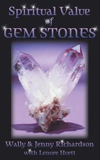 The Spiritual Value Of Gemstones