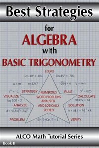 Best Strategies for Algebra With Basic Trigonometry
