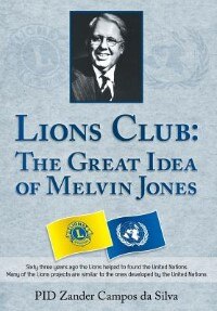 Couverture_Lions Club - The Great Idea of Melvin Jones
