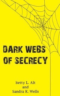 Front cover_Dark Webs of Secrecy
