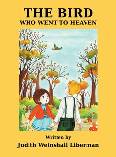 Front cover_The Bird Who Went to Heaven