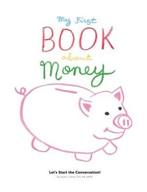 Couverture_My First Book About Money-Let's Start the Conversation
