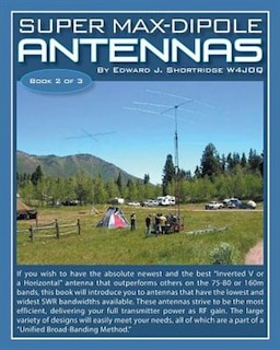 Super Max-Dipole Antennas