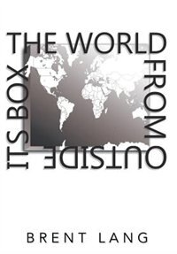 Front cover_The World From Outside Its Box