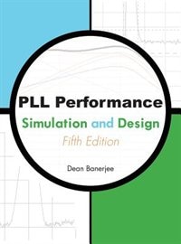 PLL Performance, Simulation, and Design 5th Edition