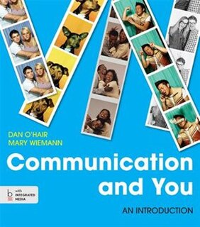 Communication And You: An Introduction