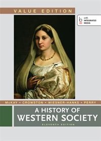 A History Of Western Society, Value Edition, Combined