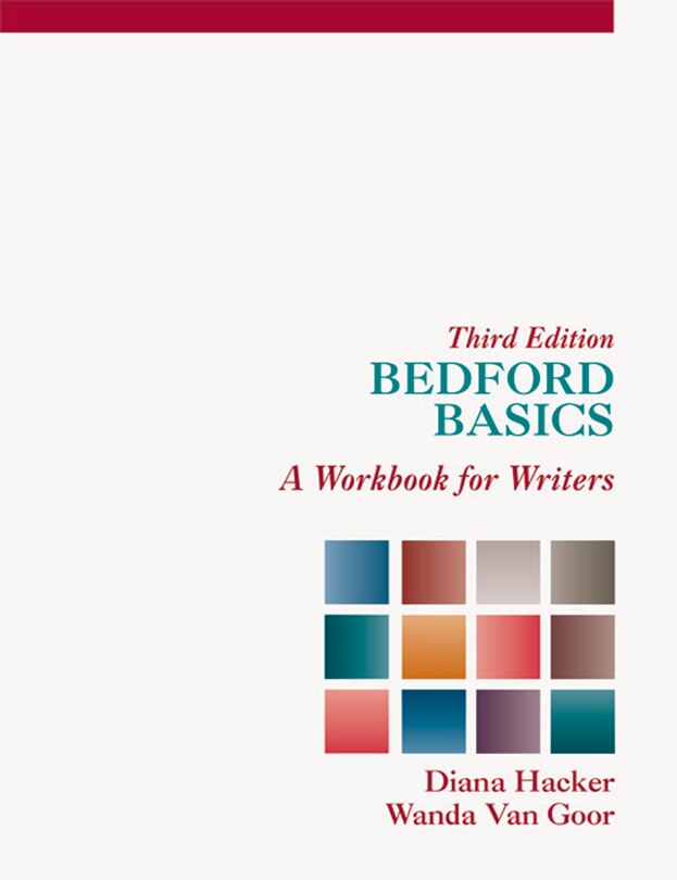 Bedford Basics: A Workbook For Writers