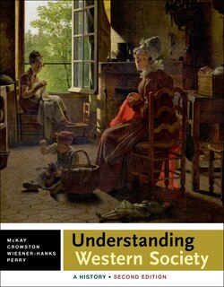 Understanding Western Society: Combined Volume: A History