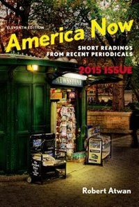 America Now: Short Readings From Recent Periodicals