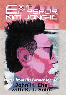 Couverture_Exit Emperor Kim Jong-Il