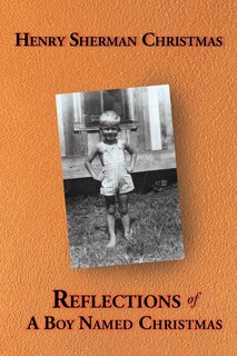 Front cover_Reflections of a Boy Named Christmas