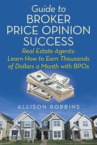 Couverture_Guide to Broker Price Opinion Success