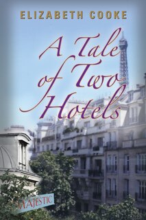 Front cover_A Tale of Two Hotels