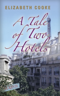 Couverture_A Tale of Two Hotels